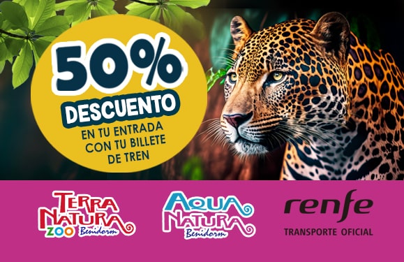 Terra Natura BenidormESPECIAL RENFE - Terra Natura Benidorm